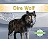 Dire Wolf (Ice Age Animals)