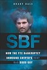 SBF: How The FTX ...