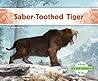 Saber-Toothed Tiger (Ice Age Animals)