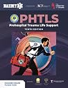 PHTLS: Prehospita...