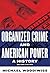 Organized Crime and America...