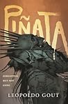 Piñata: A Novel