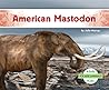 American Mastodon (Ice Age Animals)
