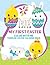 My First Easter Color with Me: Toddler Easter Coloring Book (ages 1-3) (Easter Toddler Color with Me)