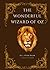 The Wonderful Wizard Of Oz Original Edition: (Illustrated and annotated)