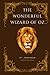 The Wonderful Wizard Of Oz Original Edition: (Illustrated and annotated)