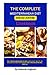 The Complete Mediterranean Diet Cooking Mastery Cookbook by Deborah Hoglund