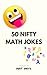 50 Nifty Math Jokes