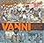 Vanni: Based on Firsthand A...