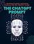 The ChatGPT Prompt by Ava Rivers