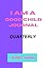 I am a Good Child Journal
