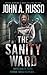 The Sanity Ward by John A Russo