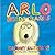 Arlo Needs Glasses by Barney Saltzberg