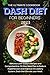 THE ULTIMATE COOKBOOK DASH DIET FOR BEGINNERS 2023 by ERIKA MELANDRI