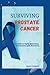 Surviving Prostate Cancer: ...