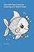 Adorable Sea Creatures Colo...
