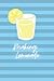 Making Lemonade: A Daily Journal