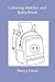 Coloring Mother and Baby Book