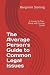 The Average Person's Guide to Common Legal Issues by Benjamin Sterling