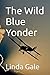 The Wild Blue Yonder