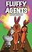 Fluffy Agents