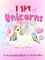 I Spy Unicorns by Kiddos Creative Publishing