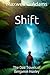 Shift