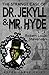 The Strange Case of Dr. Jekyll and Mr. Hyde (Extra Large Print Edition)
