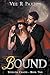 Bound (Sterling Chains)