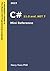 C# Mini Reference: A Quick Guide to the Modern C# Programming Language for Busy Coders