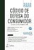 Código de Defesa do Consumidor - Lei 8.078, de 11 de Setembro... by Equipe Atlas