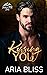 Kissing You (Watercress Falls #4)
