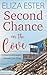 Second Chance on the Cove (Chickadee Cove)
