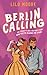 Berlin Calling: Steamy, song contest romantic comedy (European City Breaks)
