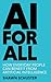 AI For All: How Everyday Pe...
