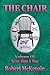 The Chair: Volume III: Seve...