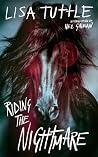 Riding the Nightmare