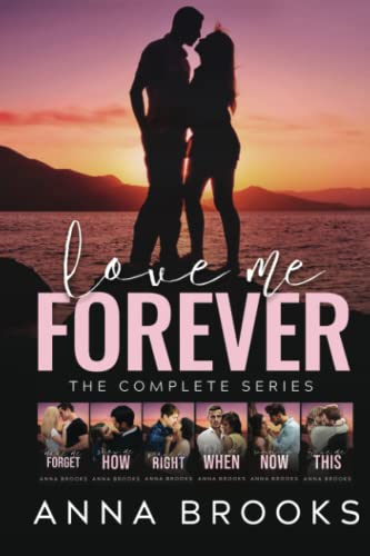 Love Me Forever: The Complete Series (Love Me Forever #1-6)