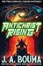 Antichrist Rising (Episode 1 of 4) by J A Bouma