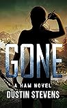 GONE: A Ham Novel