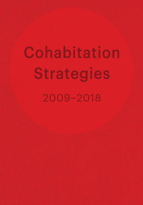 Cohabitation Strategies: Challenging Neoliberal Urbanization Between Crises