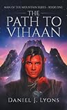 The Path To Vihaan (Man of the Mountain)