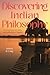 Discovering Indian Philosophy by Jeffery D Long