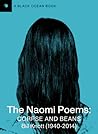The Naomi Poems by Bill Knott