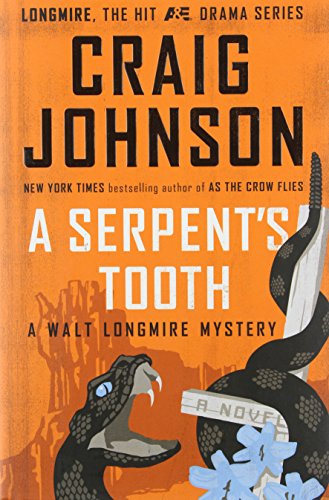 A Serpent's Tooth: A Longmire Mystery
