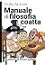 MANUALE DI FILOSOFIA COATTA by Unknown Author