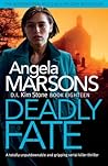 Deadly Fate by Angela Marsons