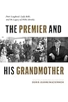 The Premier and His Grandmother: Peter Lougheed, Lady Belle, and the Legacy of Métis Identity