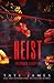 Heist