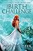 The Birth Challenge: When Y...